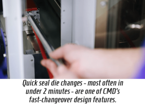 Seal die changes in under 2 minutes